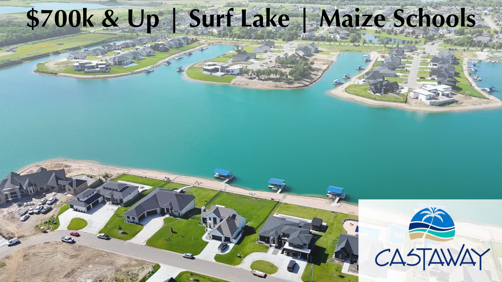Castaway New Wichita Lake Home Community homes For Sale in Maize School District with boating and fishing lake.