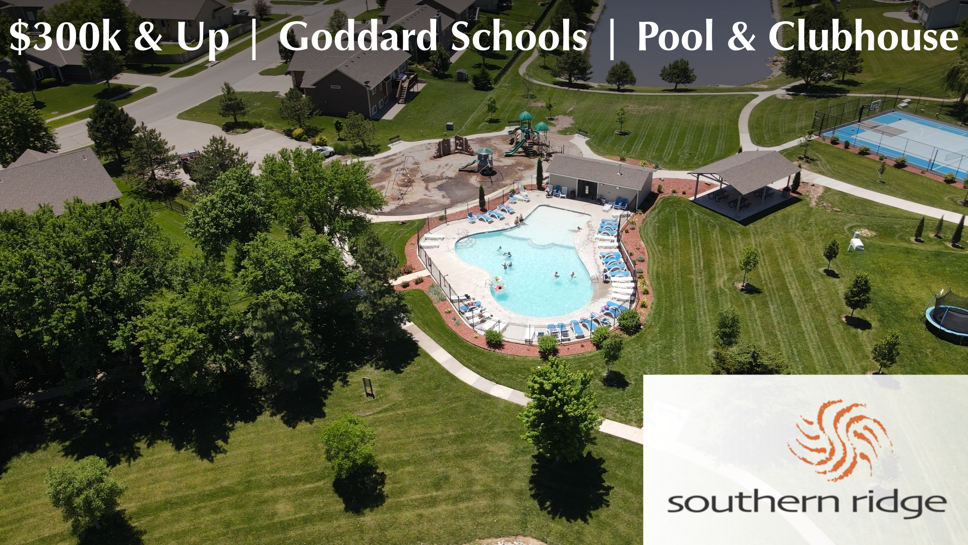 Southern Ridge Wichita community showcasing $300K homes with pool, clubhouse, and convenient access to Goddard School District.