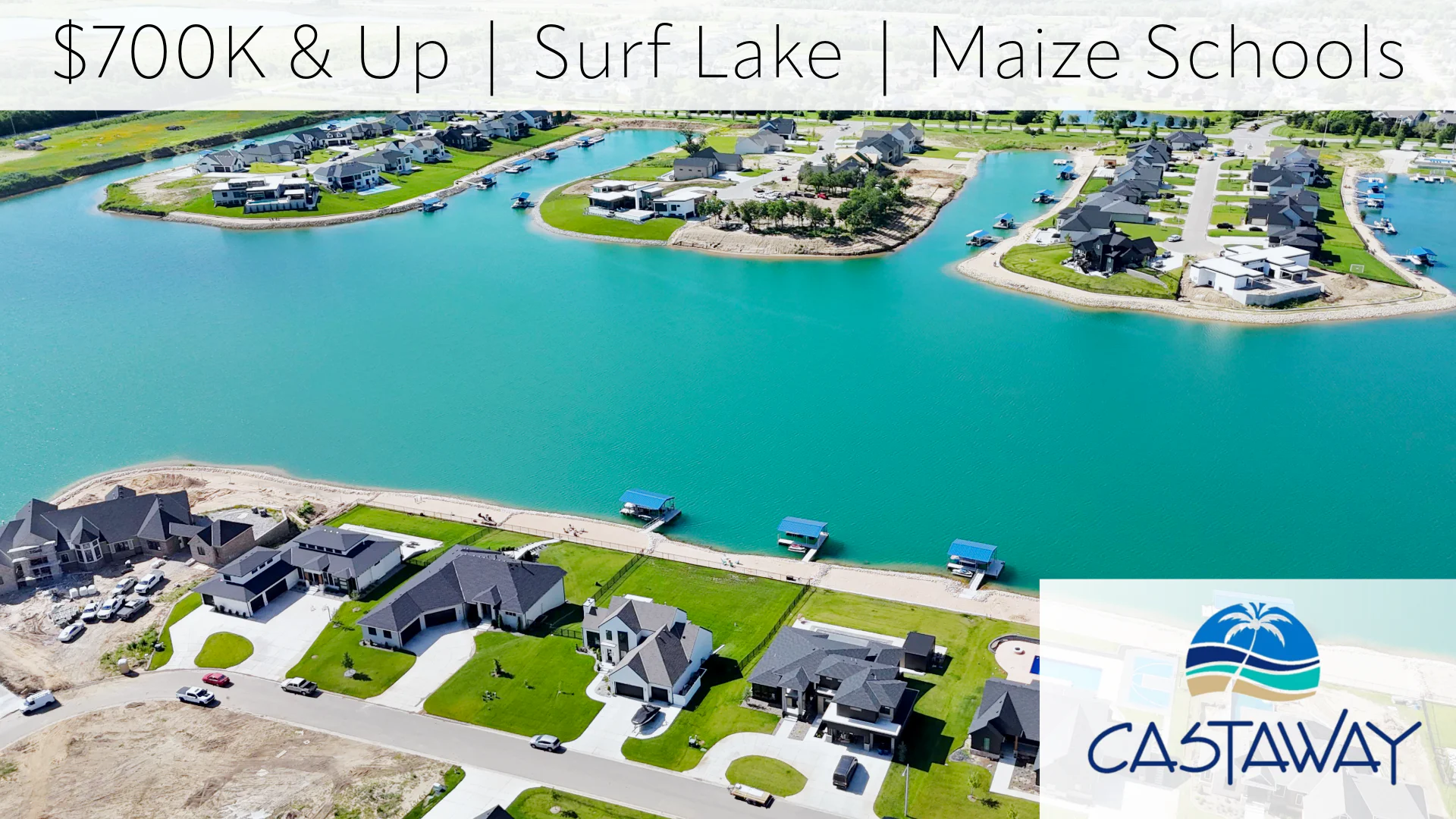 Castaway new homes for sale in Wichita, KS, with a private lake, beaches, clubhouse, and pool within the Maize School District.