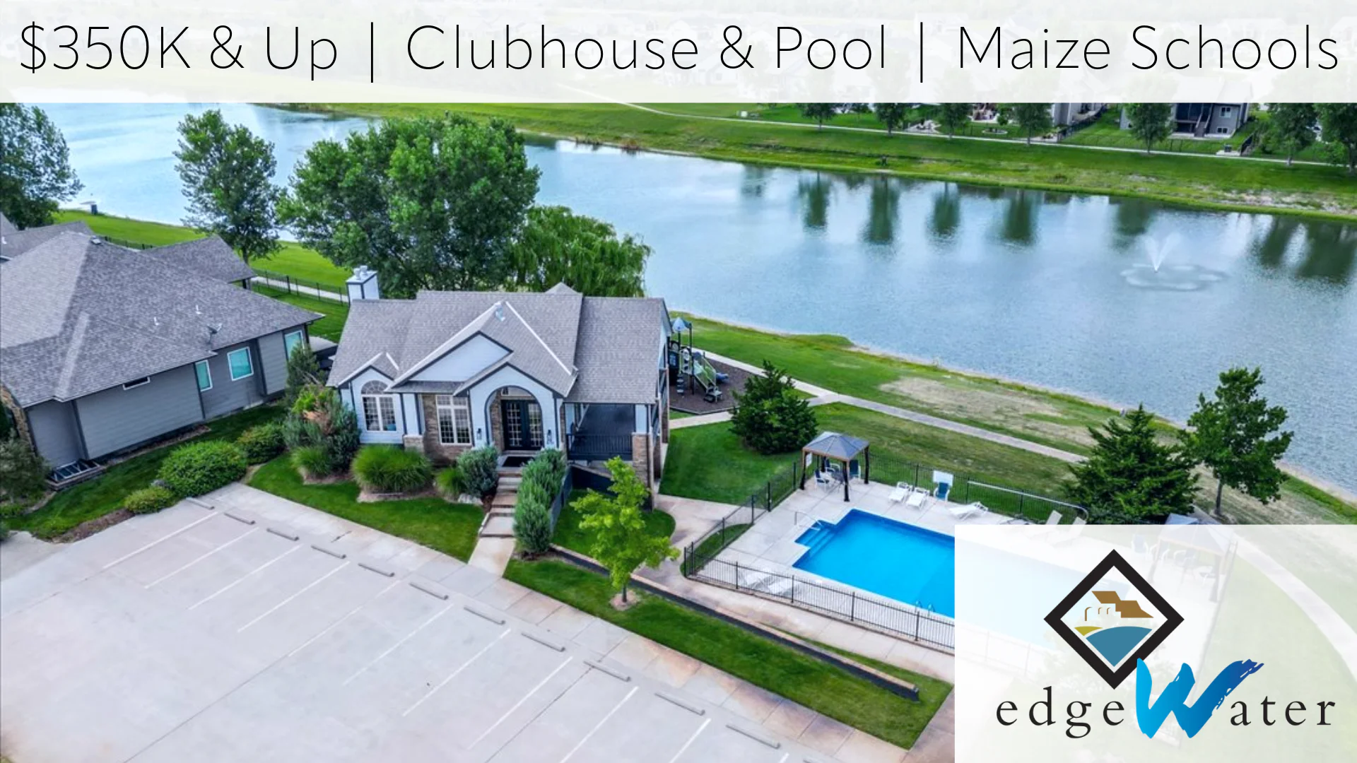 Edgewater new homes for sale in Wichita, KS, with a pool and clubhouse within the Maize Schools